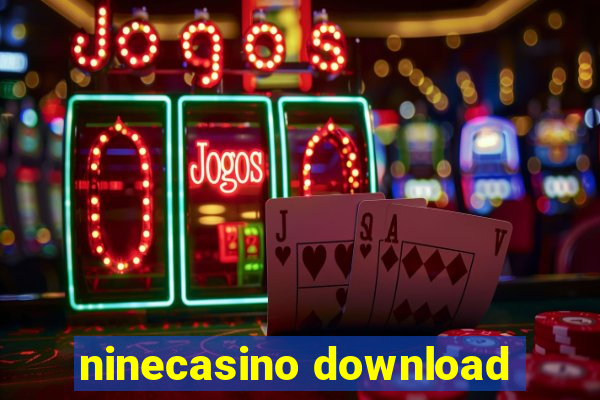 ninecasino download